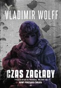 Zobacz : Czas zagła... - Vladimir Wolff