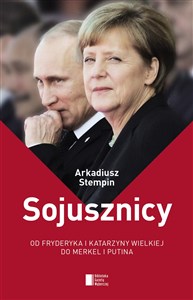 Picture of Sojusznicy Od Fryderyka i Katarzyny Wielkiej do Merkel i Putina