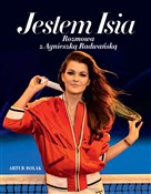 Jestem Isi... - Artur Rolak, Agnieszka Radwańska -  foreign books in polish 