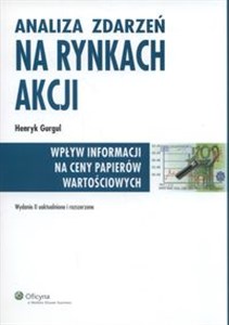 Picture of Analiza zdarzeń na rynkach akcji Wpływ informacji na ceny papierów wartościowych