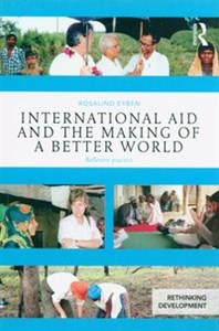 Picture of International Aid and the Making of a Better World