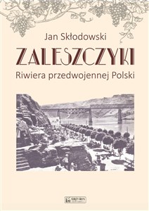 Picture of Zaleszczyki Riwiera przedwojennej Polski