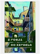 Z Rosji do... - Mirosława Michalska-Suchanek, Agnieszka Lenart -  books in polish 