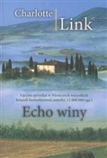 Echo winy - Charlotte Link -  Polish Bookstore 