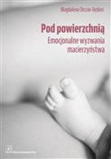 Pod powier... - Magdalena Chrzan-Dętkoś -  Polish Bookstore 
