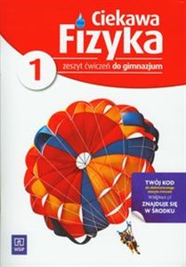 Picture of Ciekawa fizyka 1 Zeszyt ćwiczeń Gimnazjum