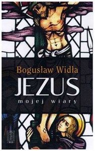 Picture of Jezus mojej wiary