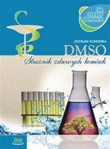 Picture of DMSO na straży zdrowia