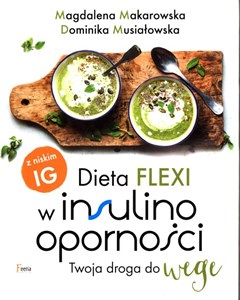 Picture of Dieta flexi w insulinooporności Twoja droga do wege