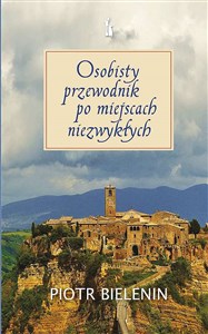 Obrazek Osobisty przewodnik po miejscach niezwykłych