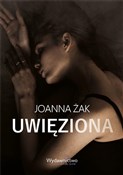 polish book : Uwięziona - Joanna Żak