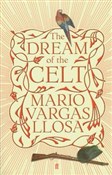 Zobacz : Dream of t... - Llosa Mario Vargas