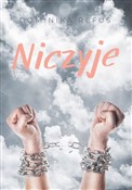 Niczyje - Dominika Refus -  foreign books in polish 