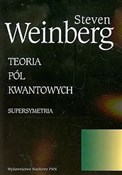 Teoria pól... - Steven Weinberg - Ksiegarnia w UK
