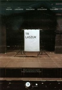 Picture of Tr Laszuk Dizajn i rewolucja w teatrze