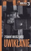 Uwikłanie - Zygmunt Miłoszewski -  foreign books in polish 