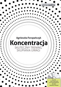 Picture of Koncentracja Skuteczny trening skupiania uwagi Książka z płytą CD