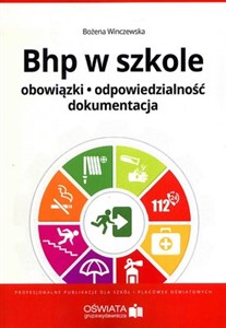 Picture of BHP w szkole Obowiązki odpowiedzialność dokumentacja Stan prawny marzec 2016 r.