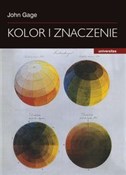 Kolor i zn... - John Gage -  books from Poland