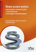 Nowe prawo... - Krzysztof Filipek, Mariusz Kucharski, Paweł Michalski -  foreign books in polish 