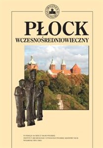 Picture of Płock wczesnośredniowieczny Tom 4