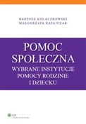 Pomoc społ... - Bartosz Kołaczkowski, Małgorzata Ratajczak -  books from Poland