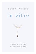 In vitro W... - Bogda Pawelec -  Polish Bookstore 
