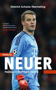 Obrazek Manuel Neuer Najlepszy bramkarz świata