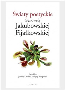 Obrazek Światy poetyckie Genowefy Jakubowskiej...