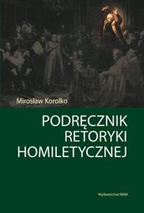 Obrazek Podręcznik retoryki homiletycznej