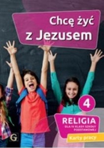 Picture of Religia 4 Chcę żyć z Jezusem Karty pracy Szkoła podstawowa
