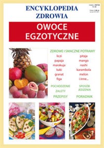Picture of Owoce egzotyczne Encyklopedia zdrowia