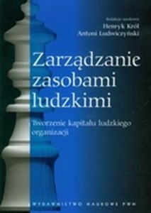 Obrazek Zarządzanie zasobami ludzkimi Tworzenie kapitału ludzkiego organizacji