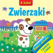 A kuku! Zw... - Urszula Kozłowska -  Polish Bookstore 