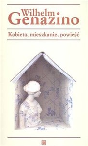 Obrazek Kobieta, mieszkanie, powieść