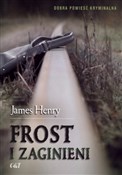 Frost i za... - James Henry -  foreign books in polish 