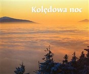 Kolędowa n... - Opracowanie Zbiorowe -  Polish Bookstore 