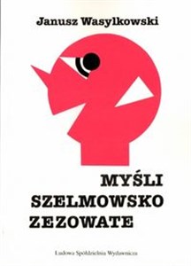 Picture of Myśli szelmowsko zezowate