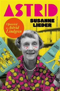 Obrazek Astrid Opowieść o Astrid Lindgren