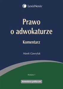 Picture of Prawo o adwokaturze Komentarz