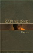 Heban - Ryszard Kapuściński -  books in polish 