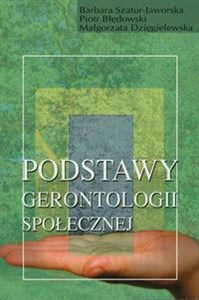 Picture of Podstawy gerontologii społecznej