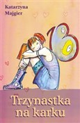 Trzynastka... - Katarzyna Majgier -  Polish Bookstore 