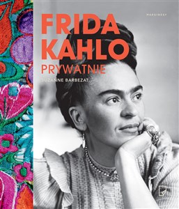 Picture of Frida Kahlo prywatnie