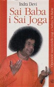 Sai Baba i... - Indra Devi -  Polish Bookstore 