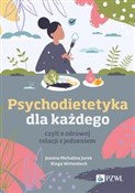 Książka : Psychodiet... - Joanna Michalina Jurek, Kinga Wittenbeck