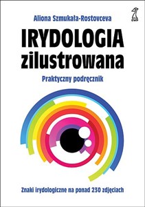 Picture of Irydologia zilustrowana Praktyczny podręcznik
