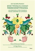 Do schrupa... - Marta Mieloszyk-Pawelec, Olga Mizera -  Polish Bookstore 