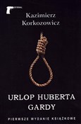 Książka : Urlop Hube... - Kazimierz Korkozowicz