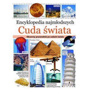 Picture of Encyklopedia najmłodszych Cuda świata